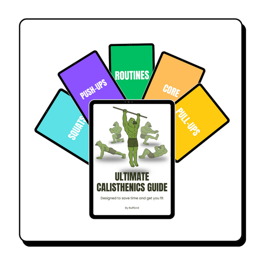 BuffBird's Ultimate Calisthenics Guide (DIGITAL)